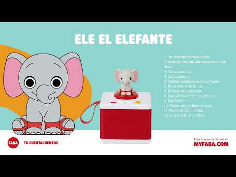 Las canciones de Ele el elefante – FABA
